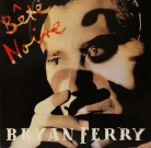 Bryan Ferry - "Bete noire"