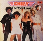 CHILLY - "For your love"