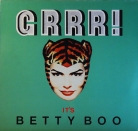 Betty Boo - "GRRR!"
