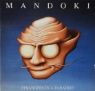 Mandoki - "Strangers in a paradise"