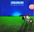 Bad Boys Blue  My blue world (CD)