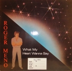 Roger Meno - What my heart wanna say