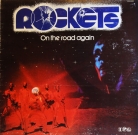 Rockets - On the road again