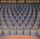 Jean Michel Jarre - "Equinoxe"