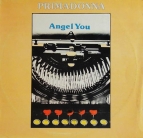 Primadonna - Angel you