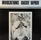 Anatoly Vapirov - Invocations