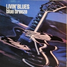 Livin' Blues - "Blue breeze"