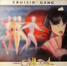 Cruisin' Gang - "China Town"