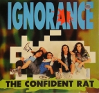 Ignorance - The confident rat