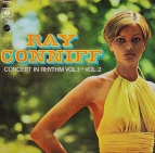 Ray Conniff - Concert in Rhythm vol.1-vol.2