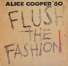 Alice Cooper - "Flush the fashion"