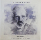 Eric Clapton & Friends The breeze