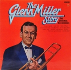 Glenn Miller Story Volume 1
