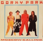 Gorky Park Moscow calling
