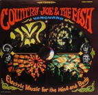 Country Joe & The Fish - Electric music for the mind and body