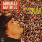 Mireille Mathieu - "Trois milliards de gens sur terre"