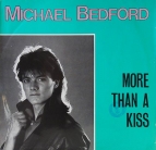 Michael Bedford - More than a kiss