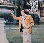 Robert Young - From Robert with love