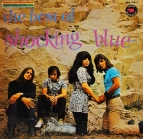 Shocking Blue - The Best of