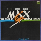 Supermax - Tha max is gonna kick ya