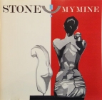 My mine - Stone