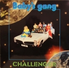 Baby's Gang - "Challenger"