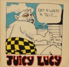 Juicy Lucy - Get a Whiff a This