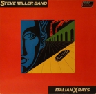 Steve Miller Band - "Italian X rays"