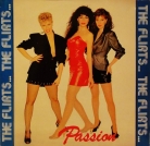 Flirts The - "Passion"